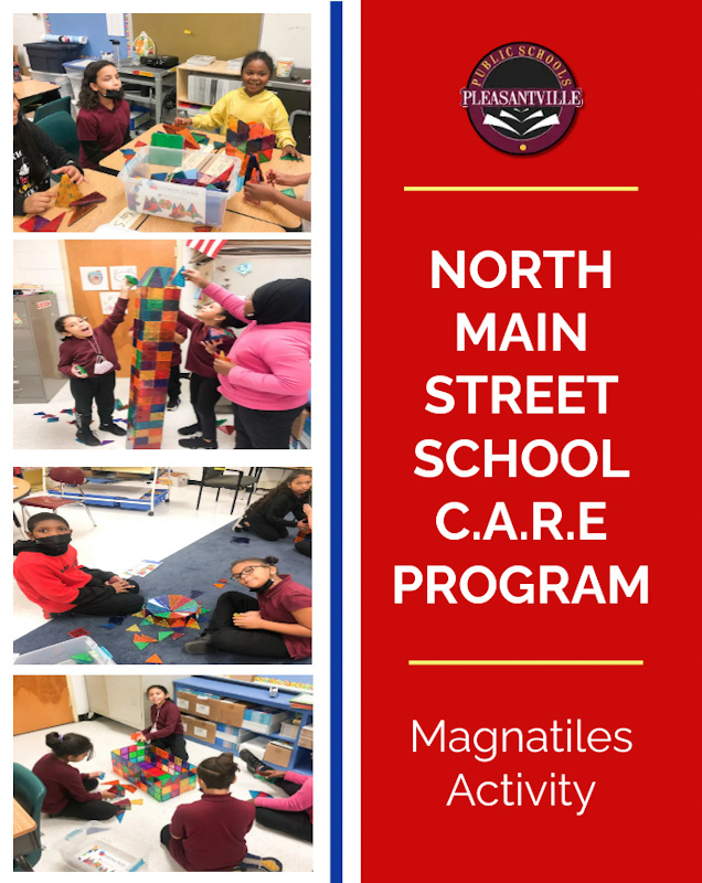 North Main Street School C.A.R.E Program Magnatiles Activities Images