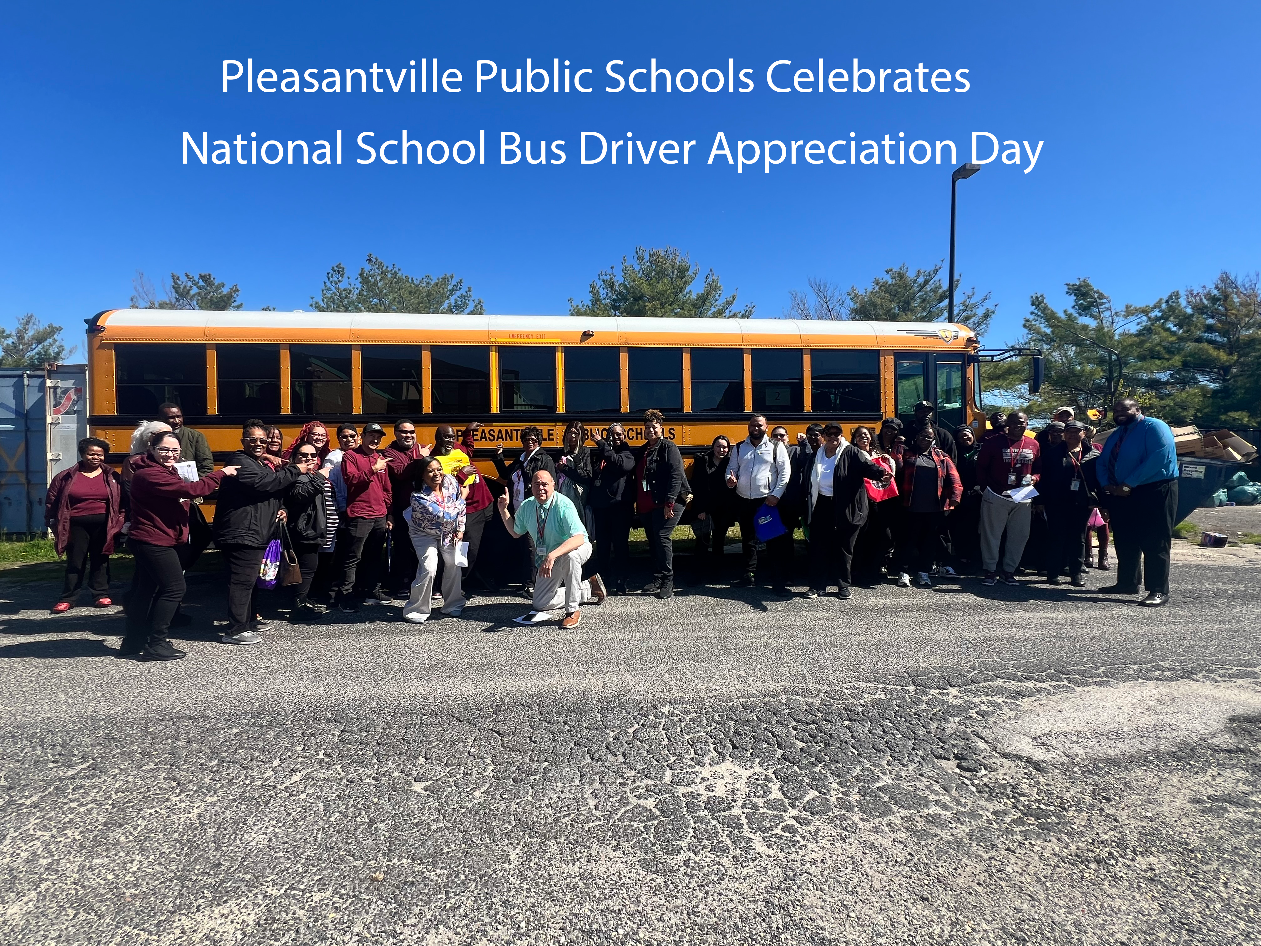 Pleasantville Public Schools Celebrates National School Bus Driver Appreciation Day